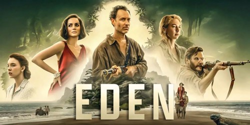 Yıldız Kadro Bile Kurtaramadı! Ron Howard'ın 'Eden' Filmi Neden 2025'in En Kötüleri Arasında?