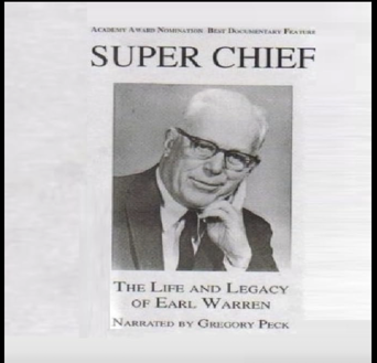 Super Chief: The Life and Legacy of Earl Warren