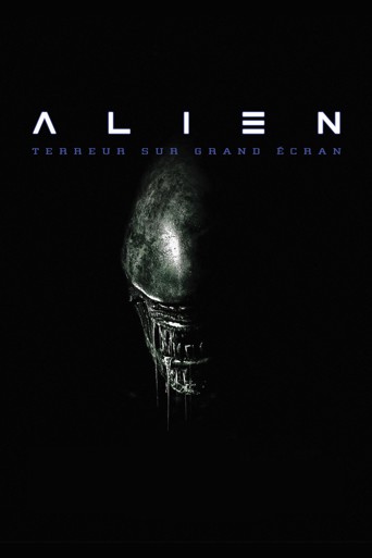 « Alien » : terreur sur grand écran