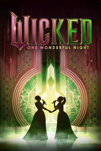 Wicked: One Wonderful Night