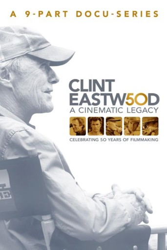 Clint Eastwood: A Cinematic Legacy: A Director's Vision