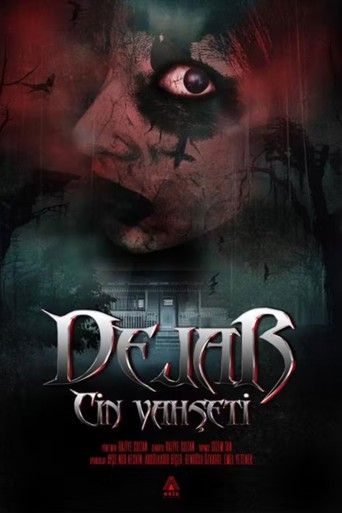 Dejar: Cin Vahşeti