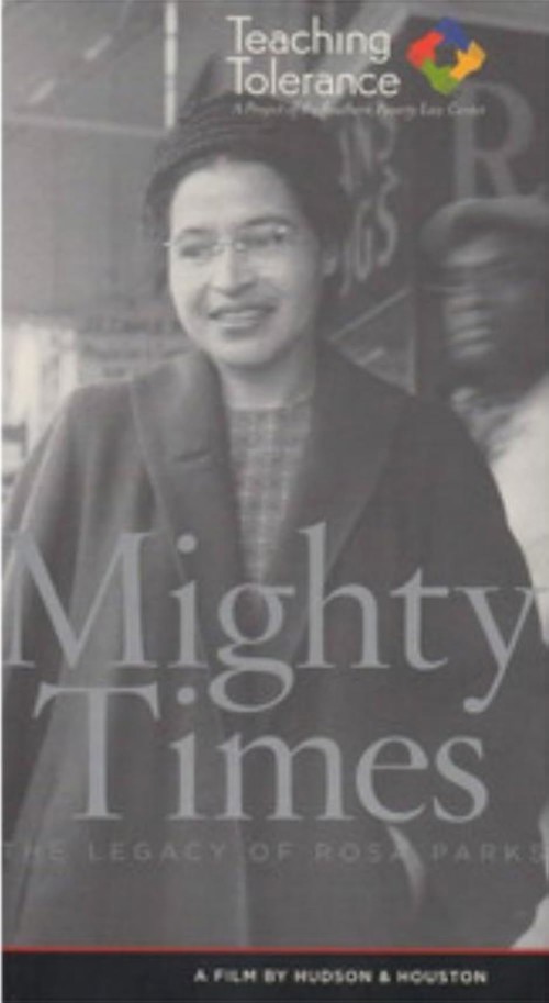 Mighty Times: The Legacy of Rosa Parks