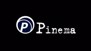 Pinema