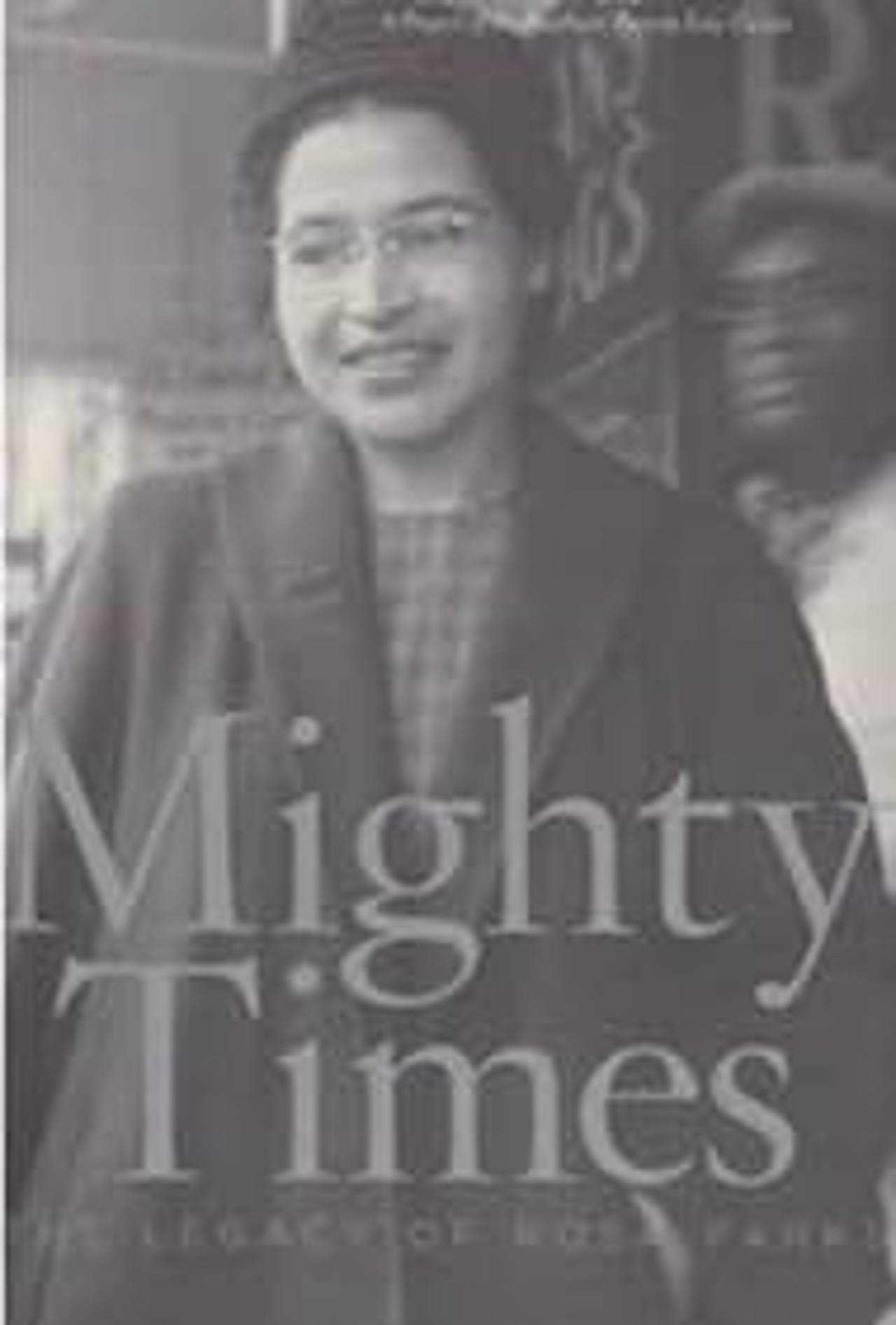 Mighty Times: The Legacy of Rosa Parks kapak görseli