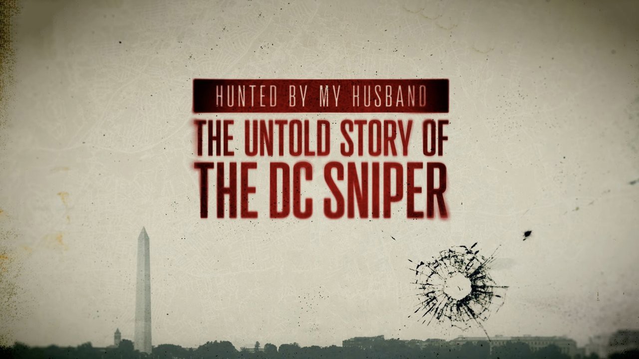 Hunted by My Husband: The Untold Story of the DC Sniper kapak görseli