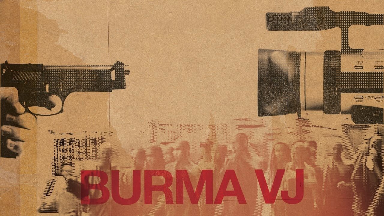 Burma VJ: Kapalı Bir Ülkeden Haberler kapak görseli