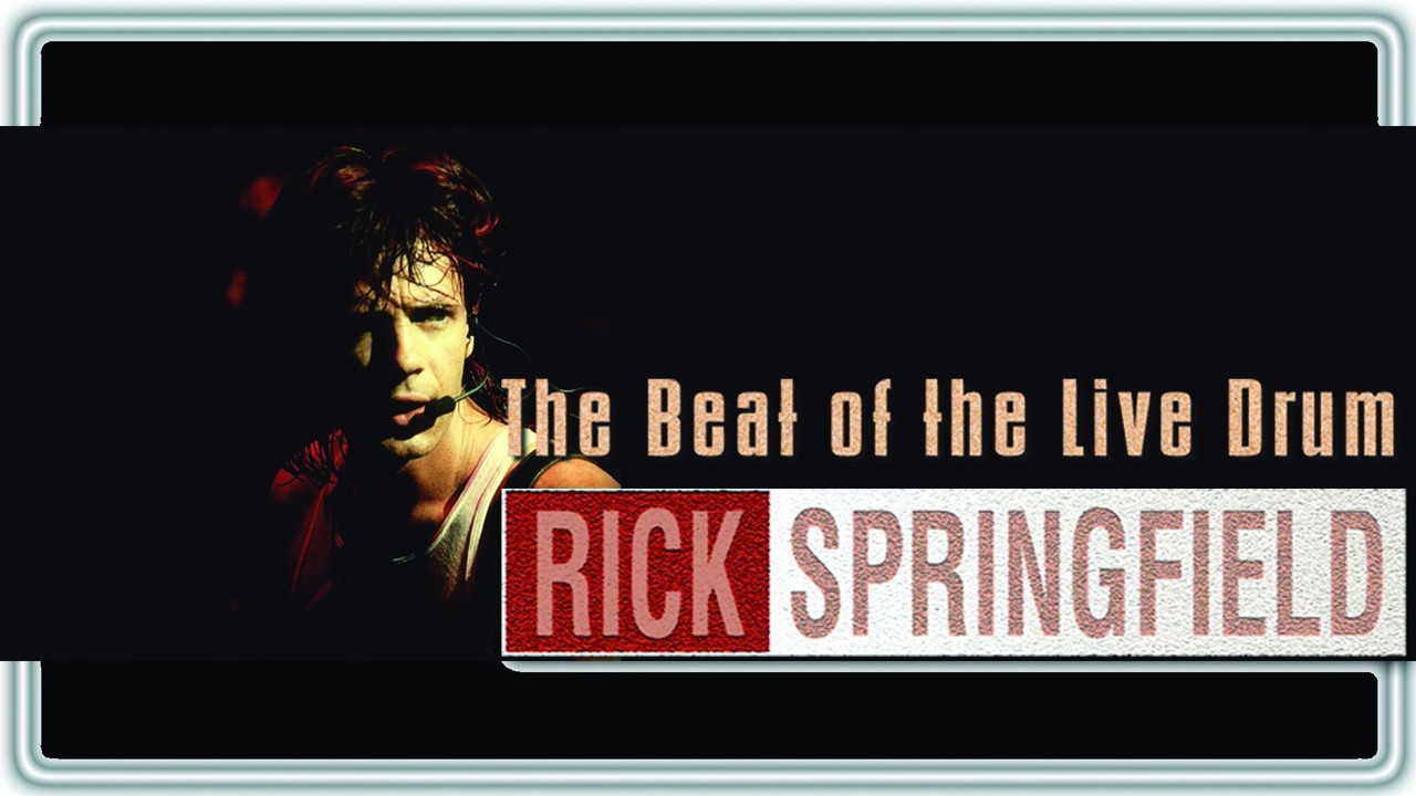Rick Springfield: The Beat of the Live Drum kapak görseli