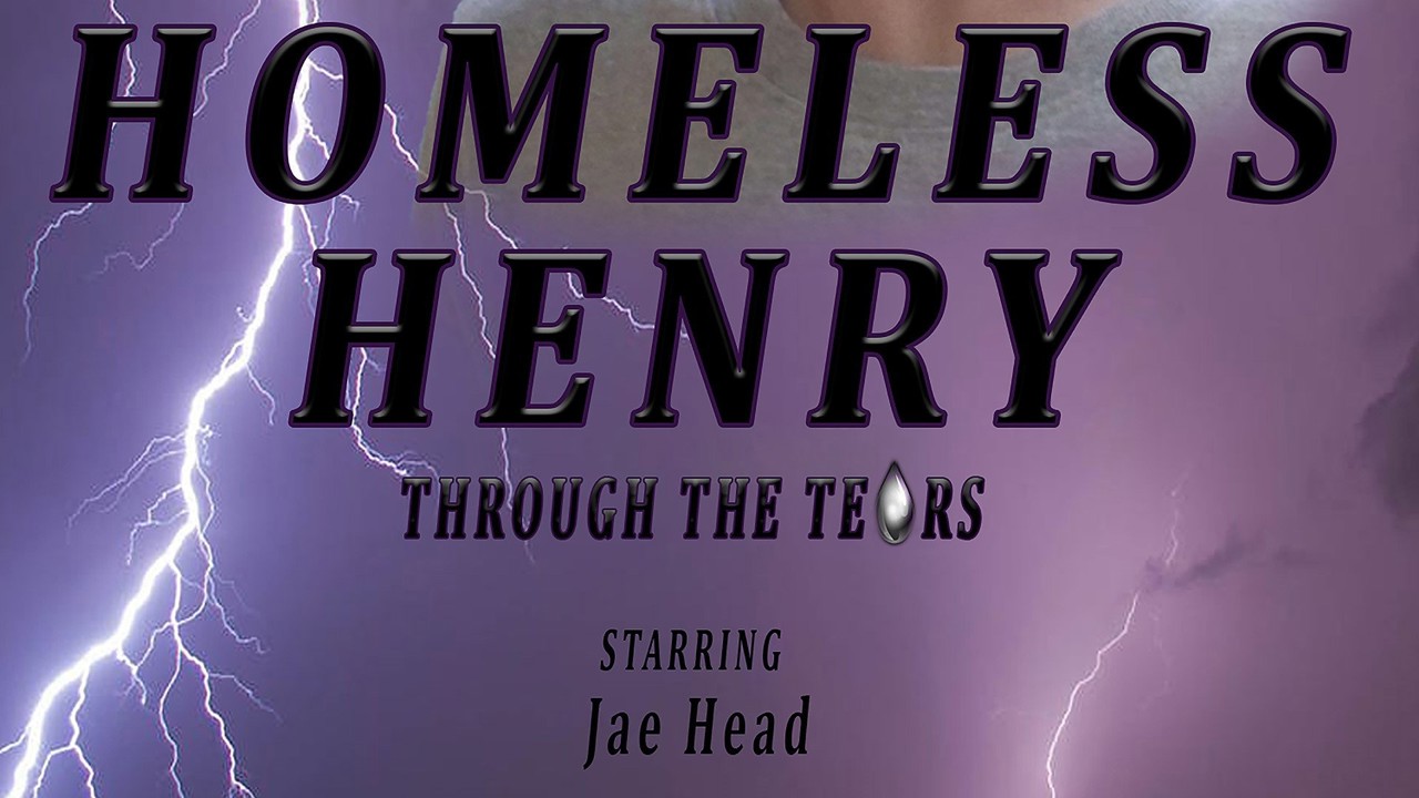 Homeless Henry: Through the Tears kapak görseli