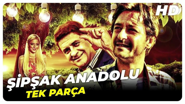 Şipşak Anadolu Fragmanı