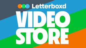 Letterboxd Video Store 10 Aralık’ta Açılıyor