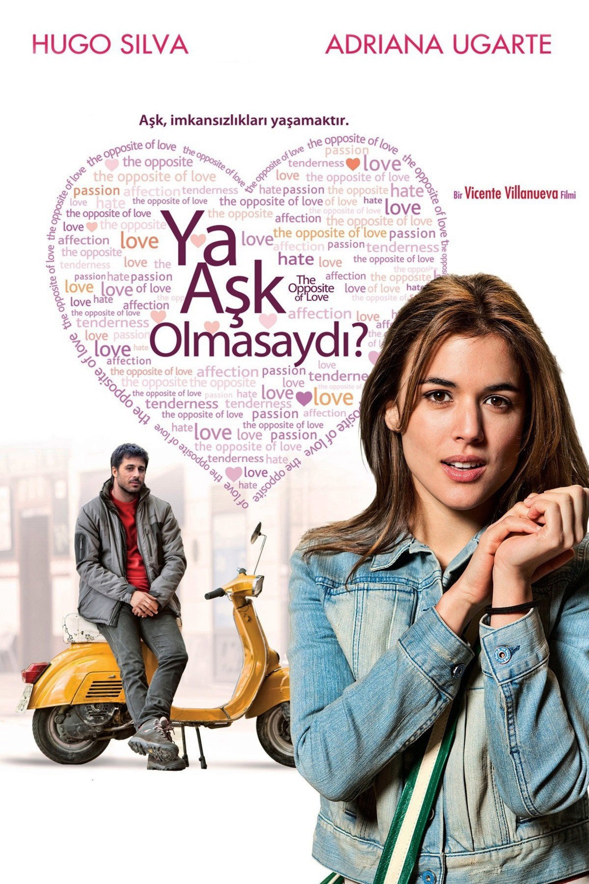 Ya Aşk Olmasaydı?