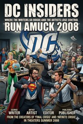 DC Insiders Run Amuck