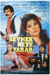 Sevmek Neye Yarar