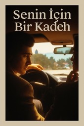 Senin İçin Bir Kadeh
