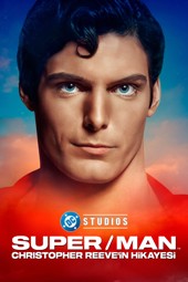 Super/Man: Christopher Reeve'in Hikâyesi