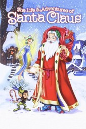 Noel Baba'nın Hayatı ve Maceraları /  The Life & Adventures of Santa Claus