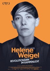 Helene Weigel - Revolutionärin im Rampenlicht