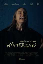 Hvorfor er du ikke hysterisk?
