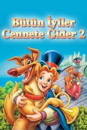 Bütün İyiler Cennete Gider 2
