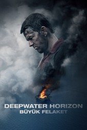 Deepwater Horizon: Büyük Felaket