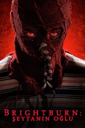 Brightburn: Şeytanın Oğlu