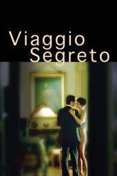 Viaggio Segreto (Secret Journey)