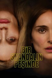 Bir Skandalın Peşinde