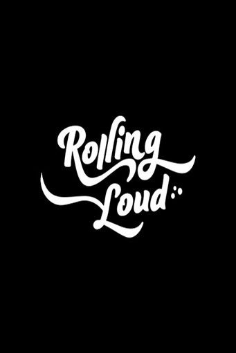 Rolling Loud: The Movie