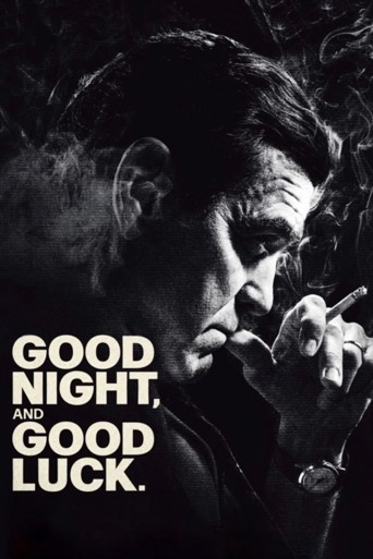 Good Night, and Good Luck