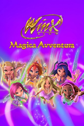 Winx Club - Sihirli Macera