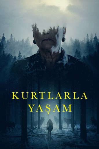 Kurtlarla Yaşam