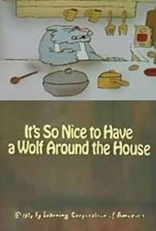 It's So Nice to Have a Wolf Around the House kapak görseli
