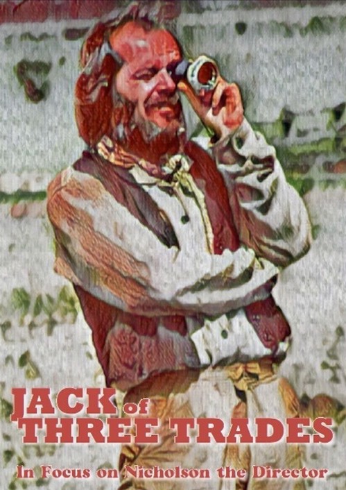 Jack of Three Trades: In Focus on Nicholson the Director kapak görseli
