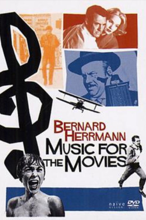 Music for the Movies: Bernard Herrmann kapak görseli