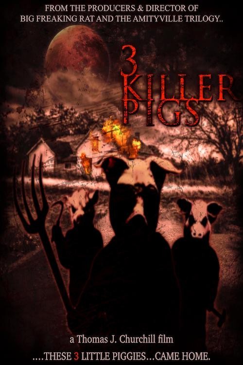 The 3 Killer Pigs kapak görseli
