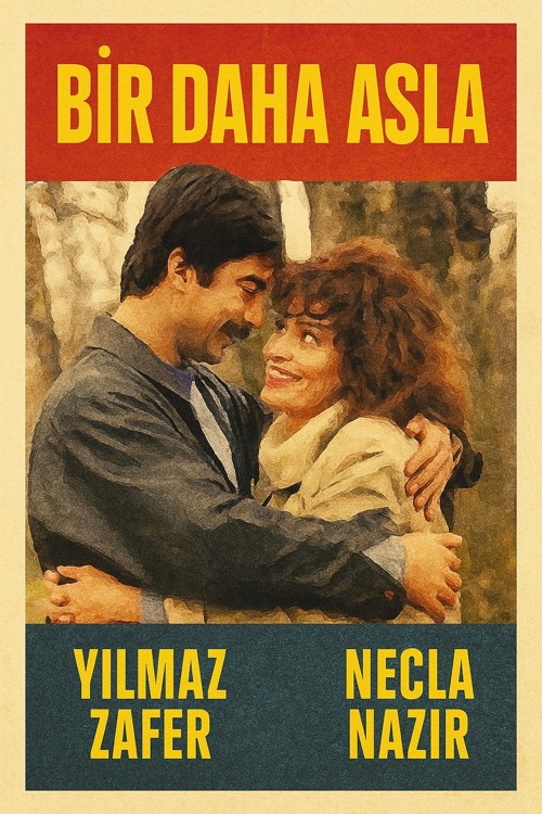 Bir Daha Asla kapak görseli