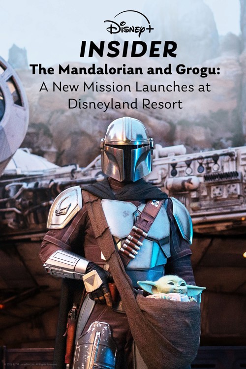 Disney+ Insider: The Mandalorian and Grogu - A New Mission Launches at Disneyland Resort kapak görseli