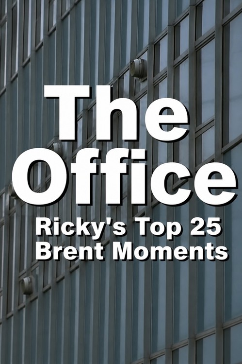 The Office: Ricky's Top 25 Brent Moments kapak görseli