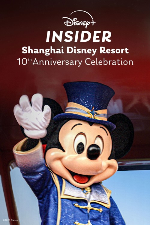 Disney+ Insider: Shanghai Disney Resort - 10th Anniversary Celebration kapak görseli
