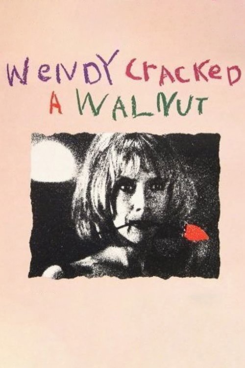 Wendy Cracked a Walnut kapak görseli