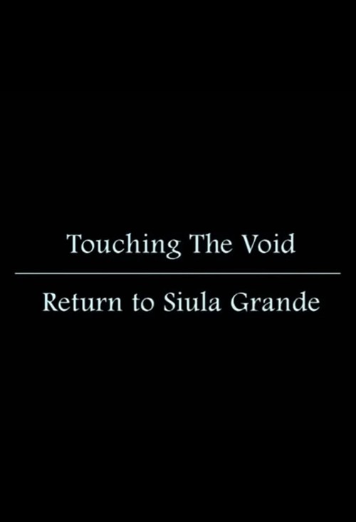 Touching the Void: Return to Siula Grande kapak görseli