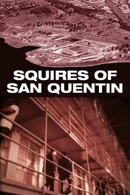 Squires of San Quentin kapak görseli
