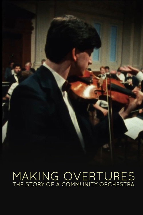 Making Overtures: The Story of a Community Orchestra kapak görseli