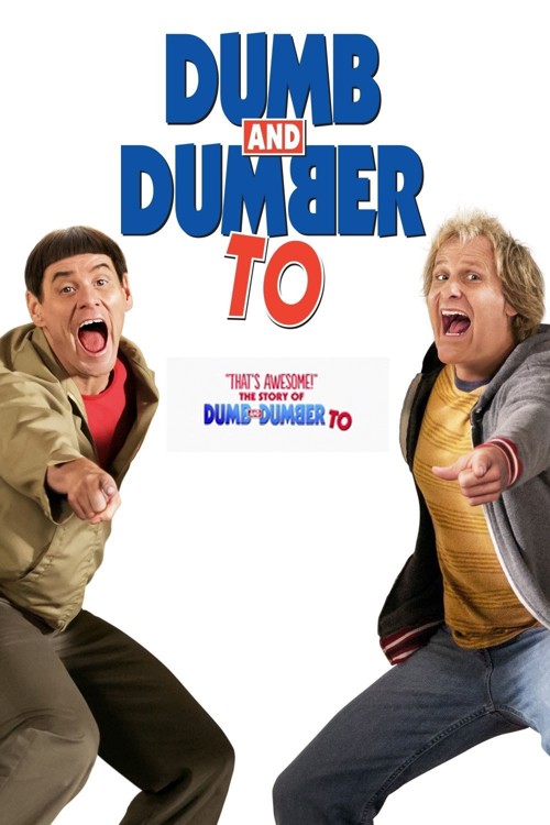 That's Awesome!": The Story of 'Dumb and Dumber To kapak görseli