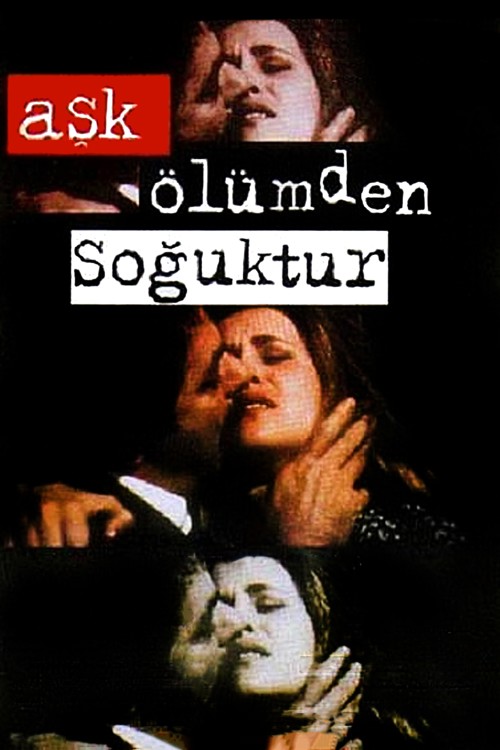 Aşk Ölümden Soğuktur kapak görseli