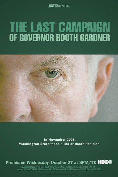 The Last Campaign of Governor Booth Gardner kapak görseli