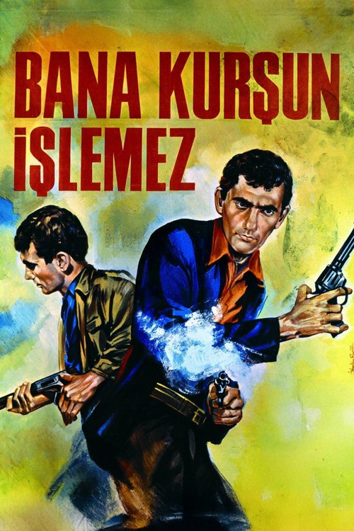 Bana Kurşun İşlemez kapak görseli