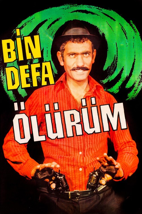 Bin Defa Ölürüm kapak görseli
