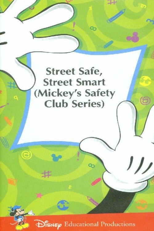Mickey's Safety Club: Street Safe, Street Smart kapak görseli